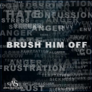 Brush Him Off