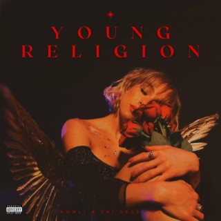 Young Religion ft. Jai Sessions lyrics | Boomplay Music