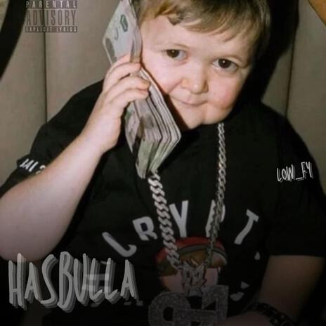 Hasbulla | Boomplay Music