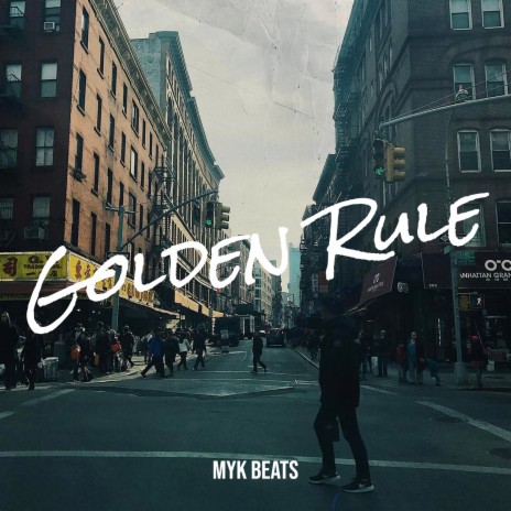 Golden Rule | Boomplay Music