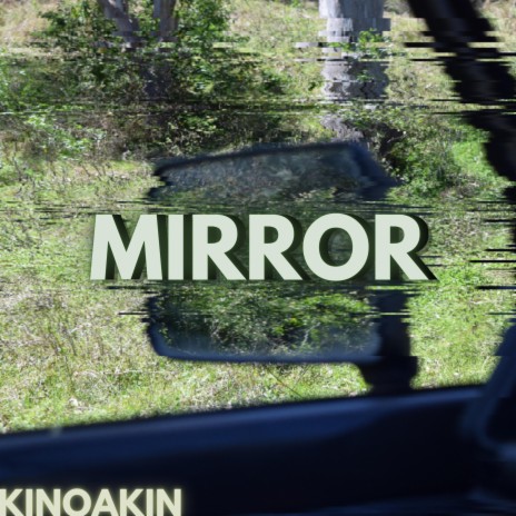 Mirror | Boomplay Music