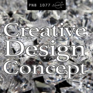 Creative Design Concept: Imaginative, Luxurious, Contemporary