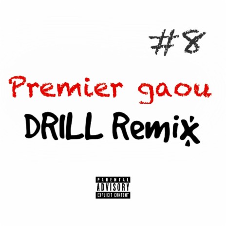 Premier Gaou (Drill remix) | Boomplay Music
