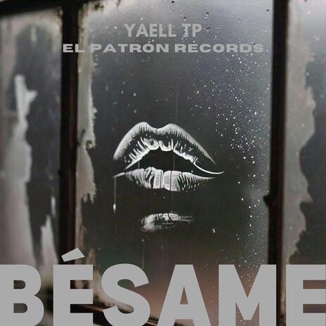 BÉSAME | Boomplay Music