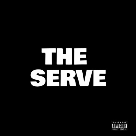 The Serve