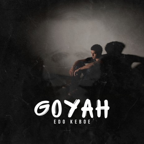 Goyah | Boomplay Music