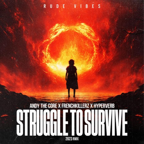 STRUGGLE TO SURVIVE (2023 RMX) ft. Frenchkillerz & Hyperverb