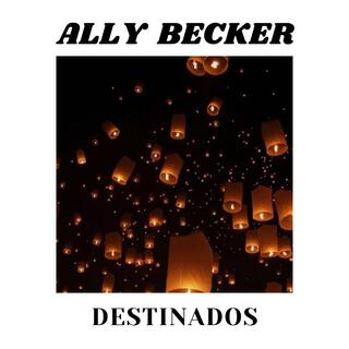 Destinados lyrics | Boomplay Music