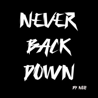 Never Back Down