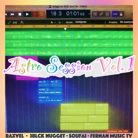 Astro Session, Vol. 1 ft. Raxvel, Soufai, 3LCK NGGET & Fernan Music Tv | Boomplay Music