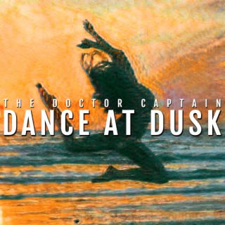 Dance at Dusk