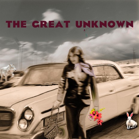 The Great Unknown | Boomplay Music