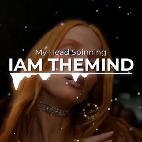 My Head Spinning | Boomplay Music