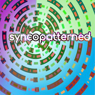 Syncopatterned