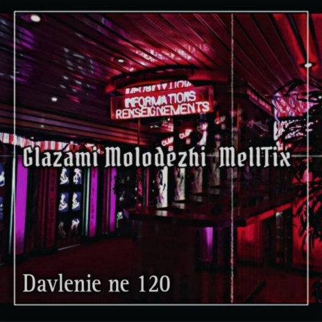 Davlenie ne 120 ft. MellTix | Boomplay Music