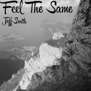 Feel the Same lyrics | Boomplay Music