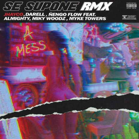 Se Supone (Remix) ft. Darell, Ñengo Flow, Almighty, Miky Woodz & Myke Towers | Boomplay Music