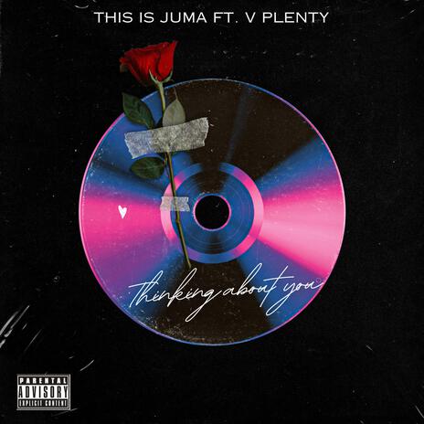 Thinking About You ft. Vplenty | Boomplay Music