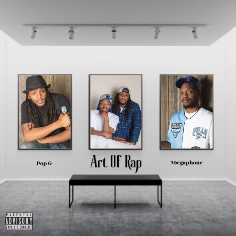 Art of Rap ft. M3GAPHON3 & Zion King | Boomplay Music