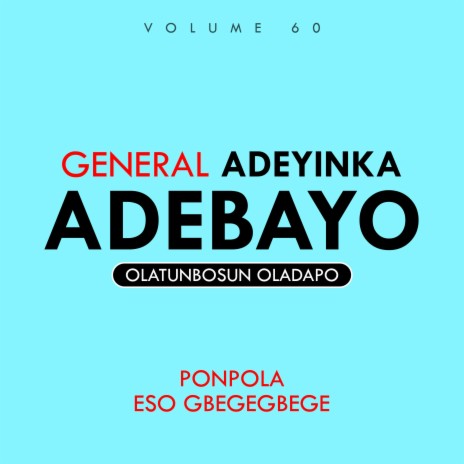 General Adeyinka Adebayo | Boomplay Music