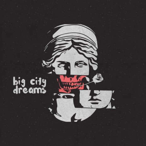 big city dreams | Boomplay Music