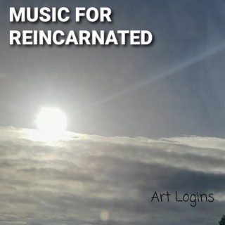 Music For Reincarnated