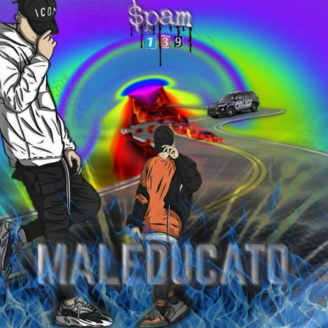 Maleducato ft. Toxic | Boomplay Music