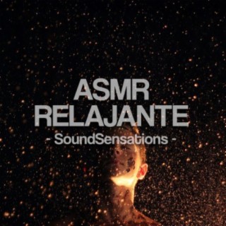 ASMR Relajante