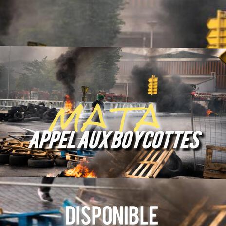 Appel aux boycottes | Boomplay Music