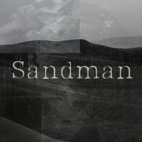 Dear Sandman | Boomplay Music