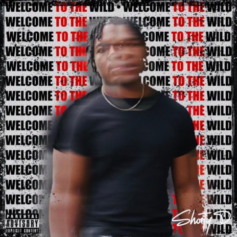 Welcome To The Wild