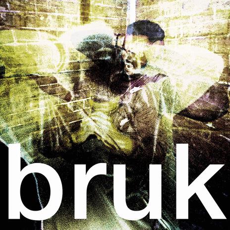 bruk | Boomplay Music