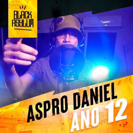 Año 12 ft. Aspro Daniel | Boomplay Music