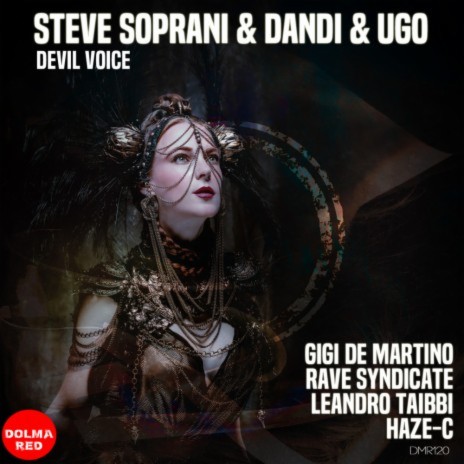 Devil Voice (Haze - C Remix) ft. Steve Soprani