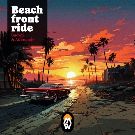 Beachfront Ride ft. Atamatoki | Boomplay Music
