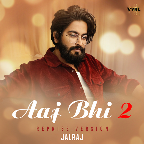 Aaj Bhi 2 (Reprise Version) | Boomplay Music