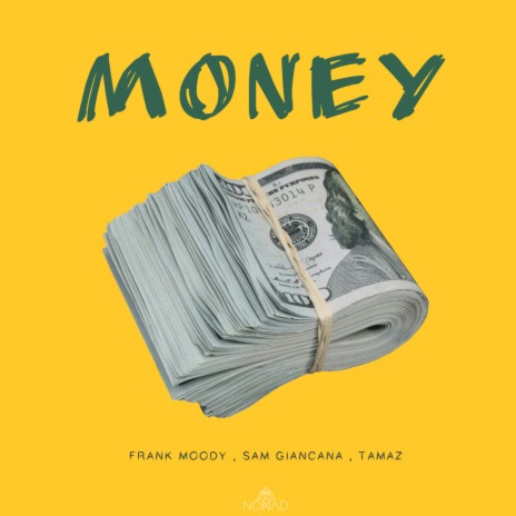 Money Money Money ft. Sam Giancana & Tamaz | Boomplay Music