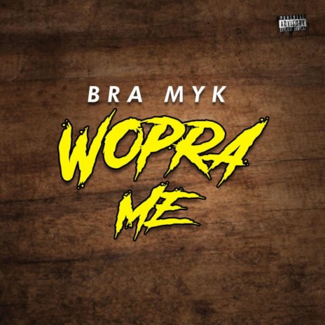 Wopra Me | Boomplay Music