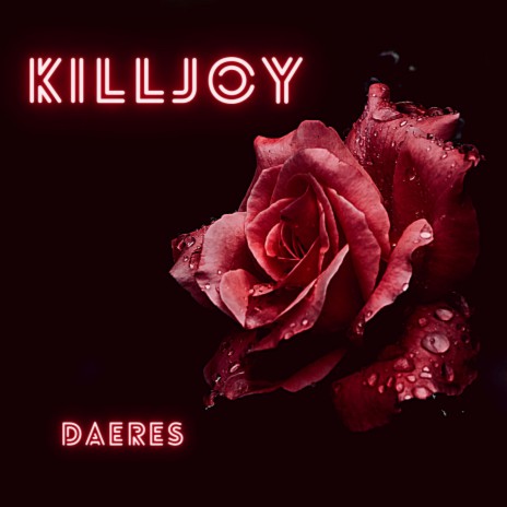 KillJoy | Boomplay Music