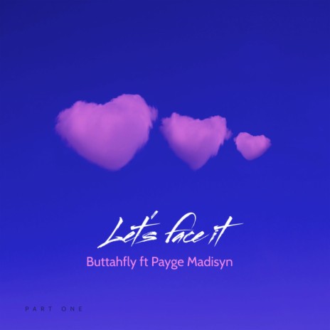 Lets face It ft. Payge Madisyn | Boomplay Music