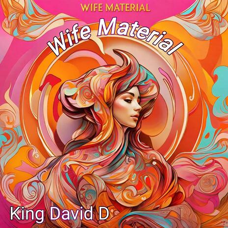 Wife Material | Boomplay Music