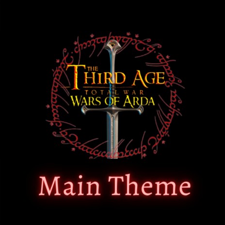 Third Age: Wars of Arda | Main Theme | Boomplay Music