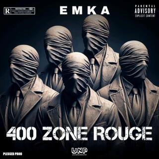 400 Zone Rouge