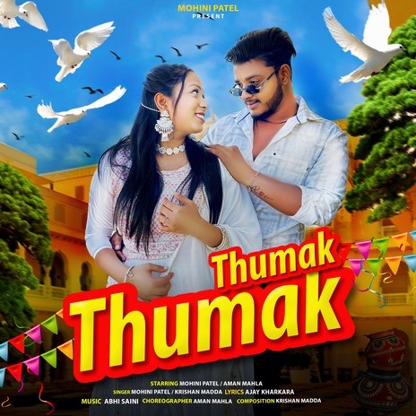 Thumak Thumak ft. Krishan Madda & Aman Mahla | Boomplay Music