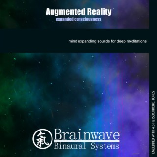 Augmented Reality: Expanded Consciousness