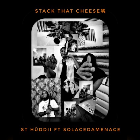 Stack That Cheese ft. SolaceDaMenace