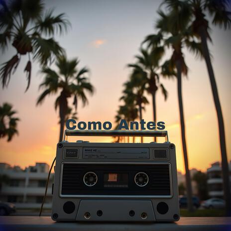 Como Antes | Boomplay Music