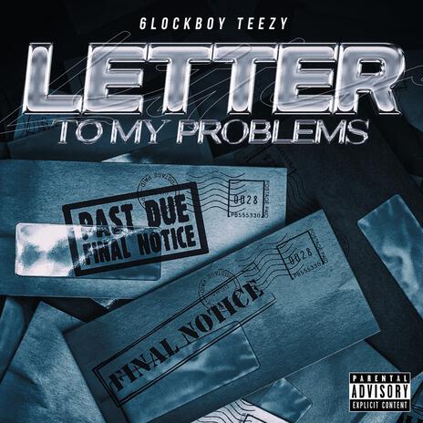 Letter To My Problems | Boomplay Music