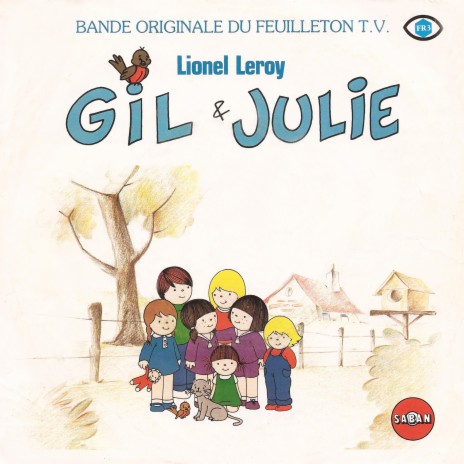 Gil et Julie | Boomplay Music