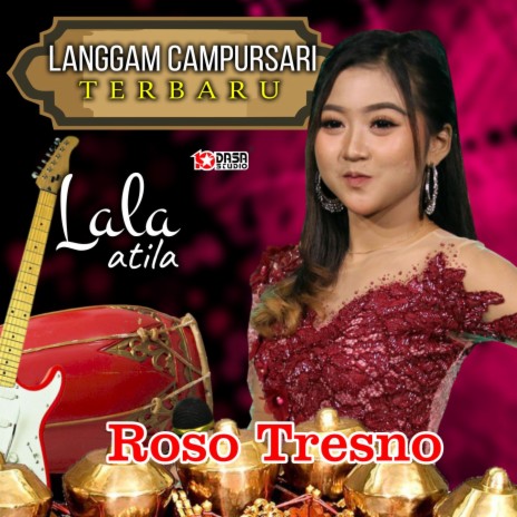 Roso Tresno (From Langgam Campursari Terbaru) | Boomplay Music